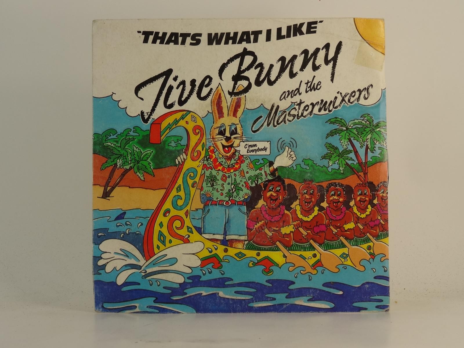 JIVE BUNNY AND THE MASTERMIXERS THAT'S WHAT I LIKE (5) (78) 2 Track 7" Single in