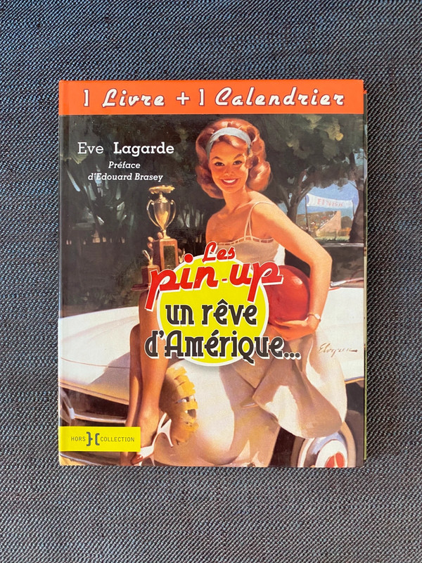 Les Pin-Up – Un rêve d’Amérique  livre vintage
