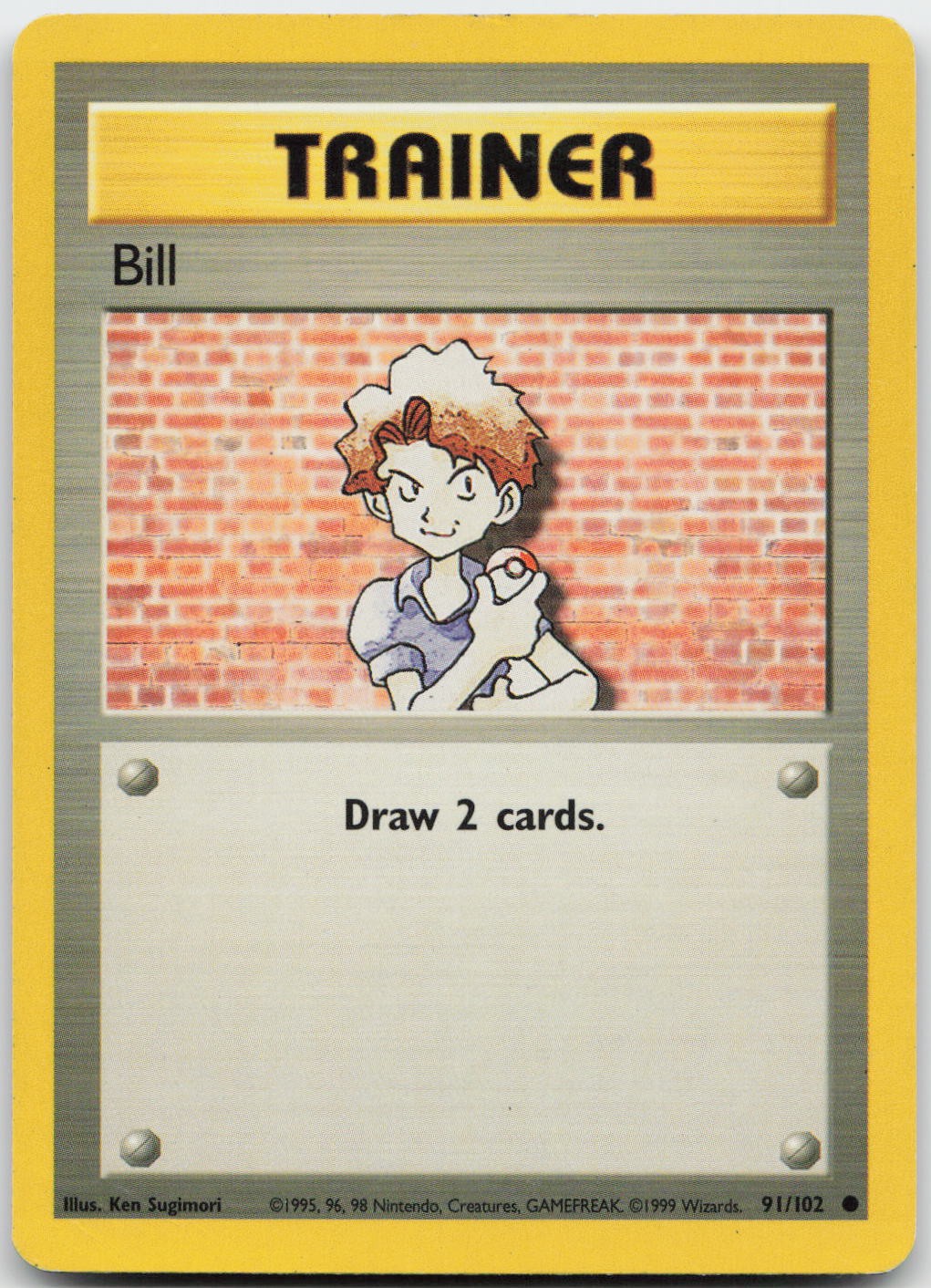 Bill 91/102 Common Base Set Unlimited Pokemon Lightly Played
