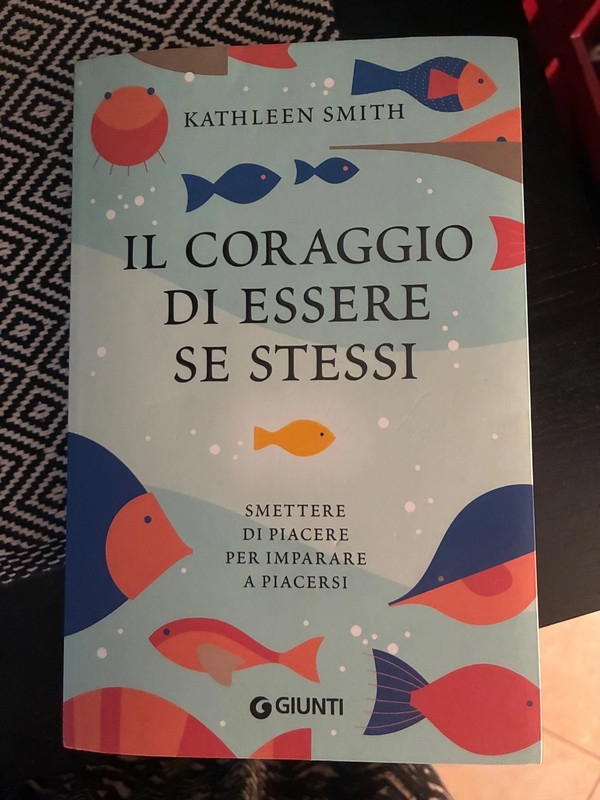 Il coraggio di Essere se stessi - libro