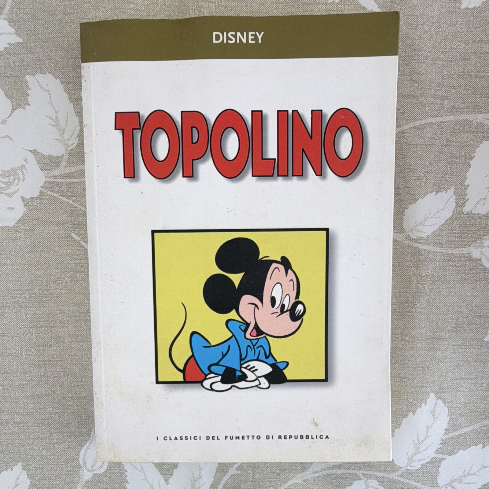 Disney Topolino I Classici del Fumetto di Repubblica Panini Comics 2011