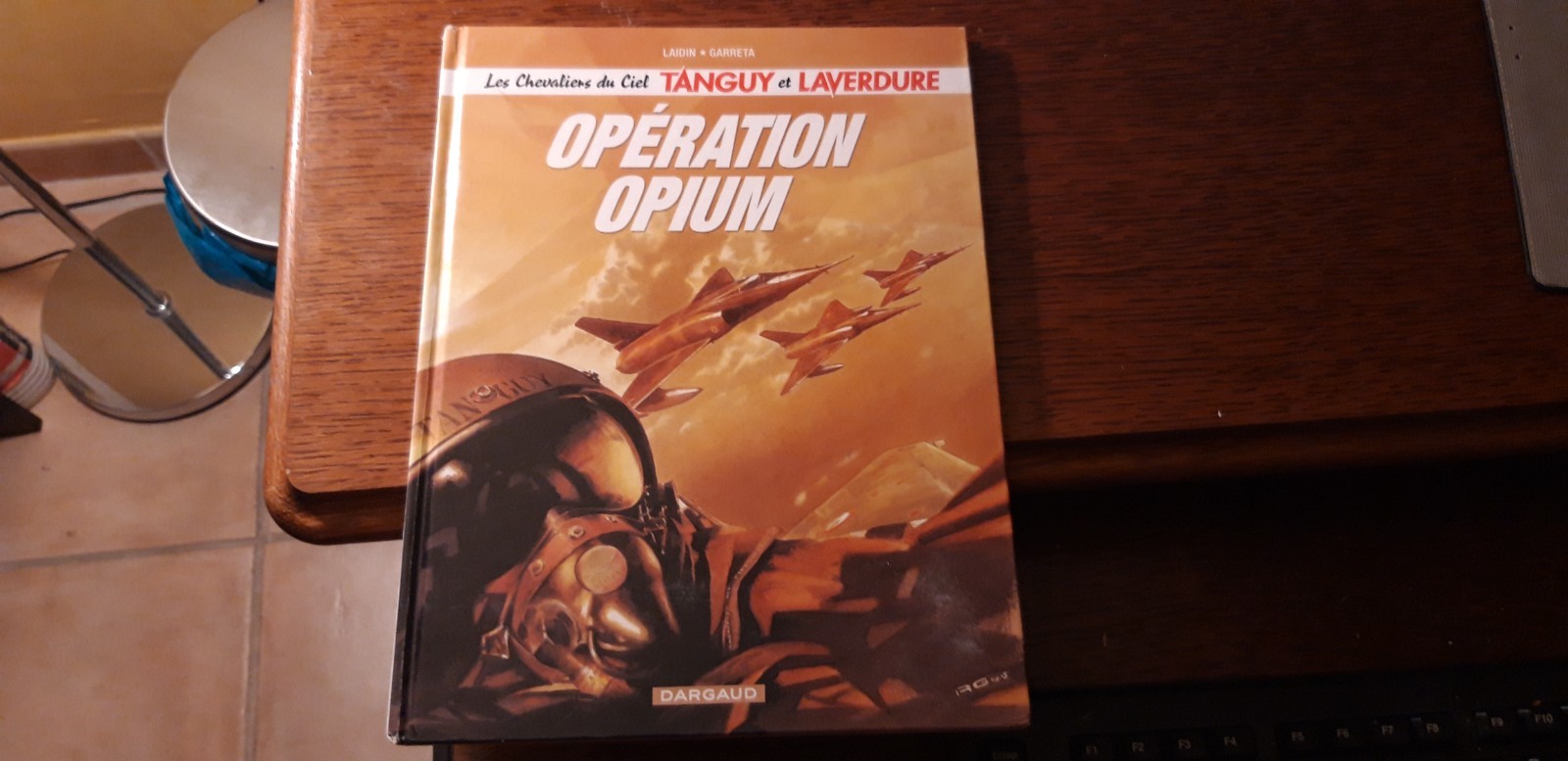 Laidin / Garreta - Tanguy et Laverdure 2 : Opération opium EO Dargaud DL 11/2005