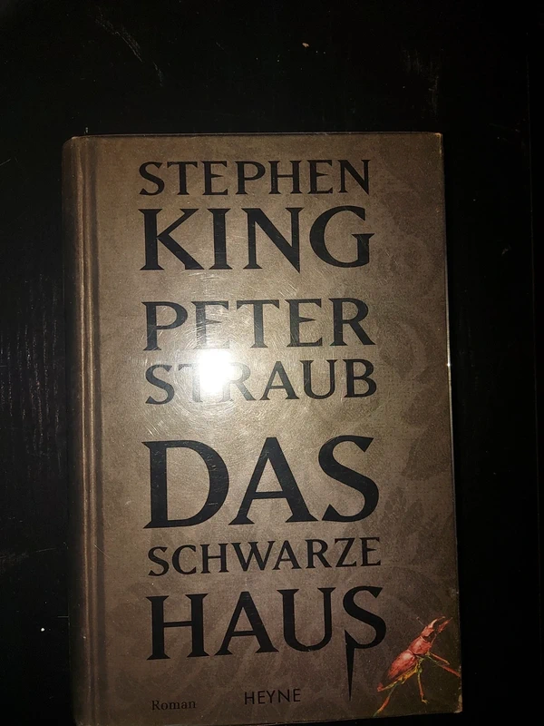 Stephanie King & Peter Straub "Das Schwarze Haus"
