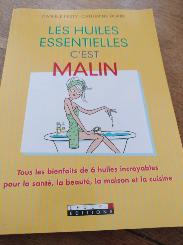Les huiles essentielles c'est malin