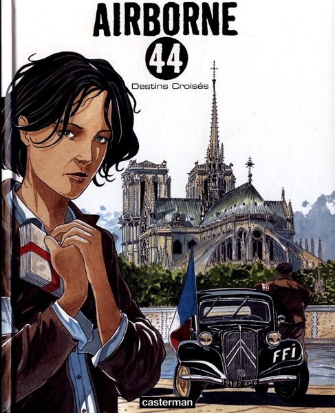 CASTERMAN Airborne 44  Destins Croisés (French) 04 by Philippe Jarbinet 2017