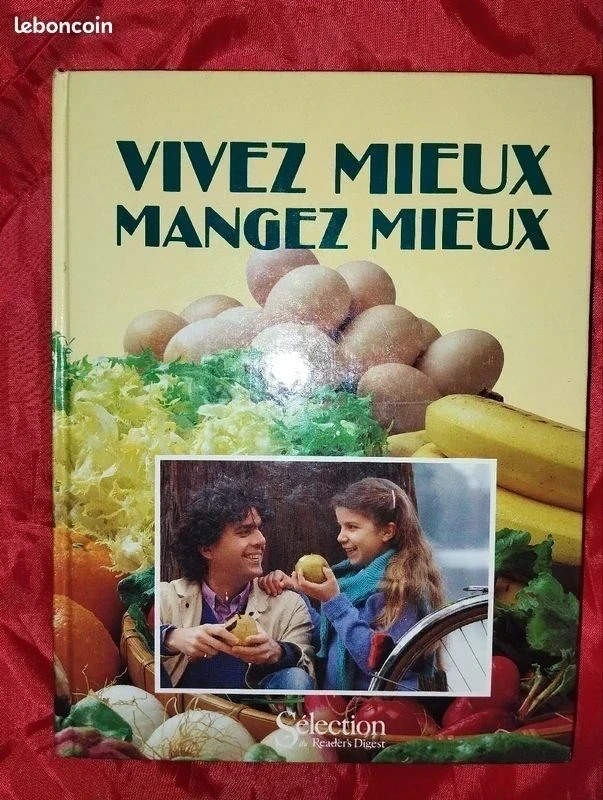 Livre "Vivez mieux Manger mieux" recettes