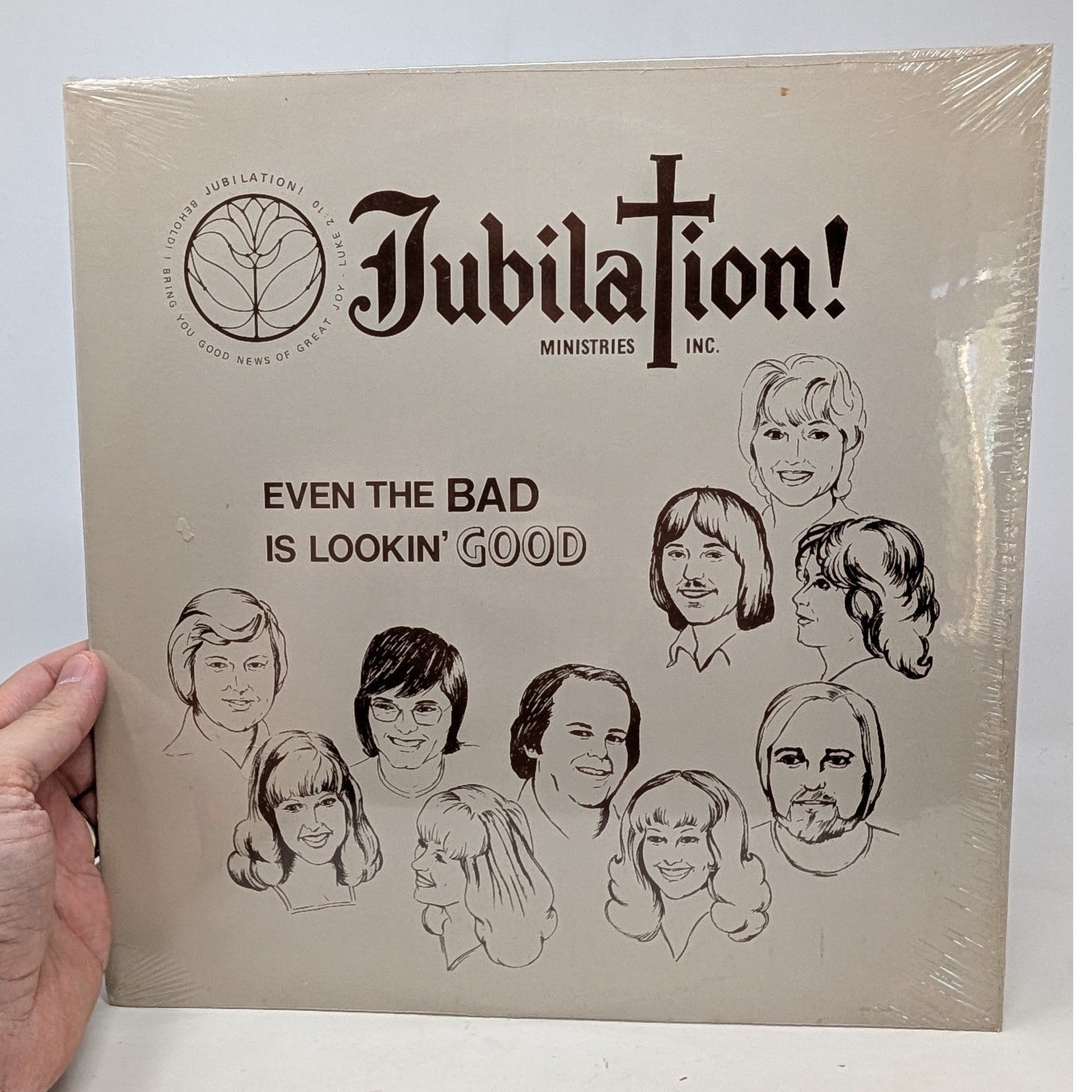Jubilation Ministries Even The Bad Is Lookin Good 1978 Vinyl LP CS 8250 Sealed