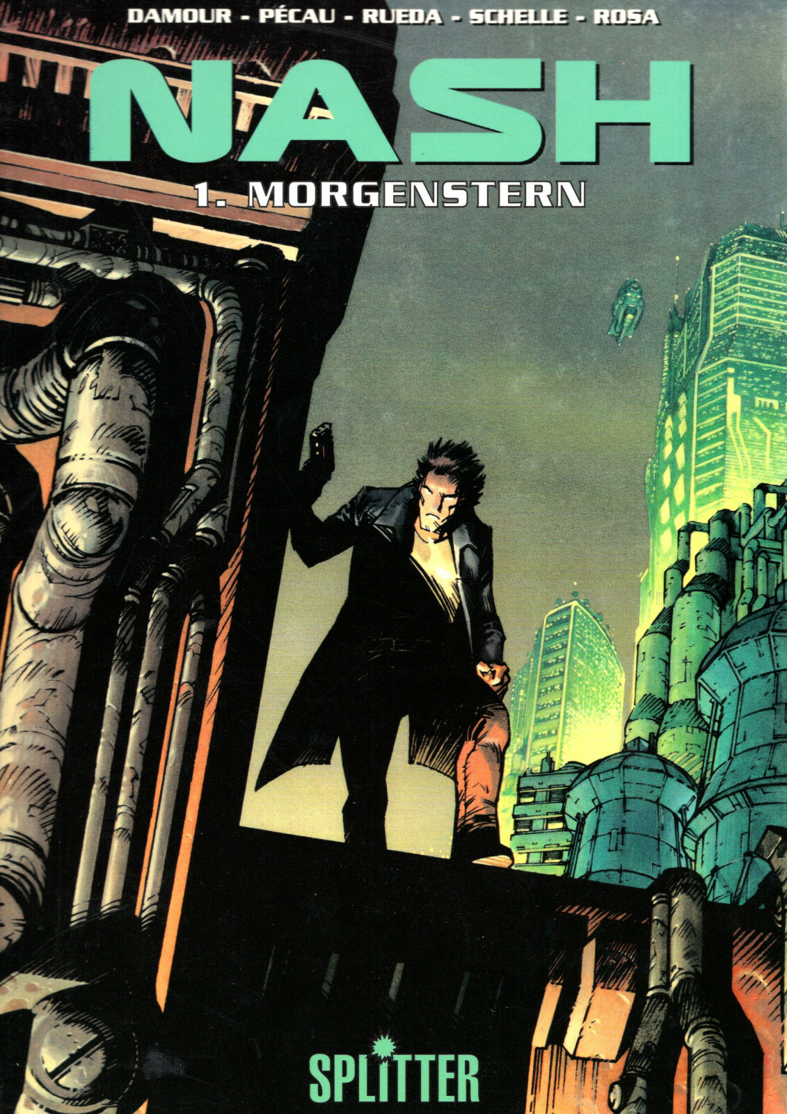 NASH 1 - Morgenstern (fantascienza; Sop, 1. Ed. Sdoppiatore 1998)
