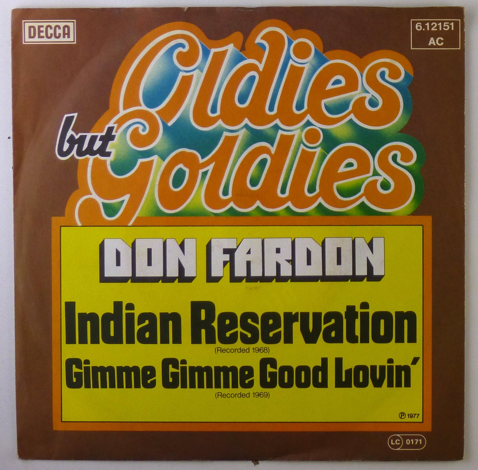 7" Singolo - Don Fardon - Indian Reservation / Gimme Gimme Good Loving - S2701