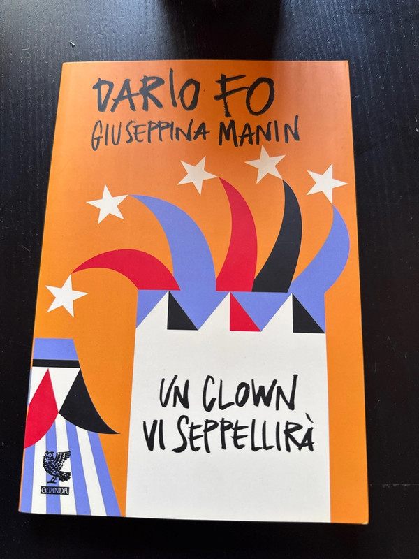 Un clown vi seppellirà ~ Dario Fo