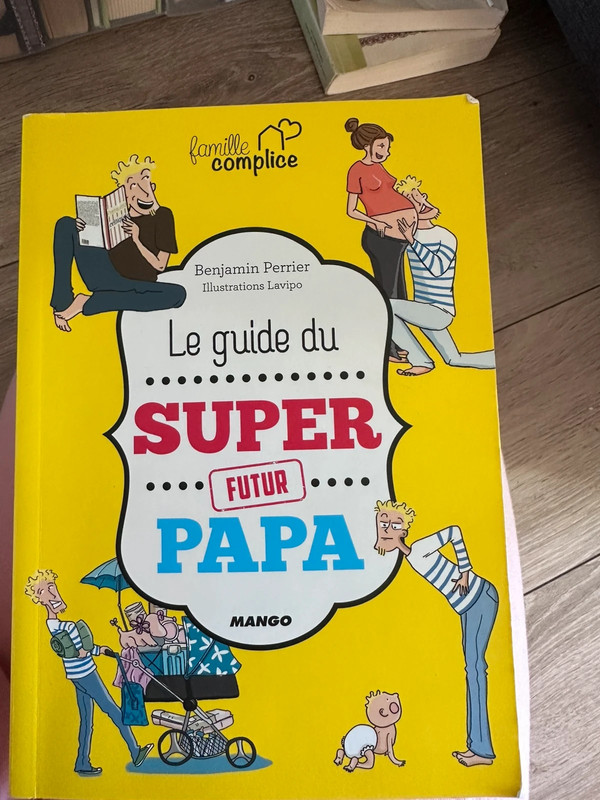 Le guide du super futur Papa