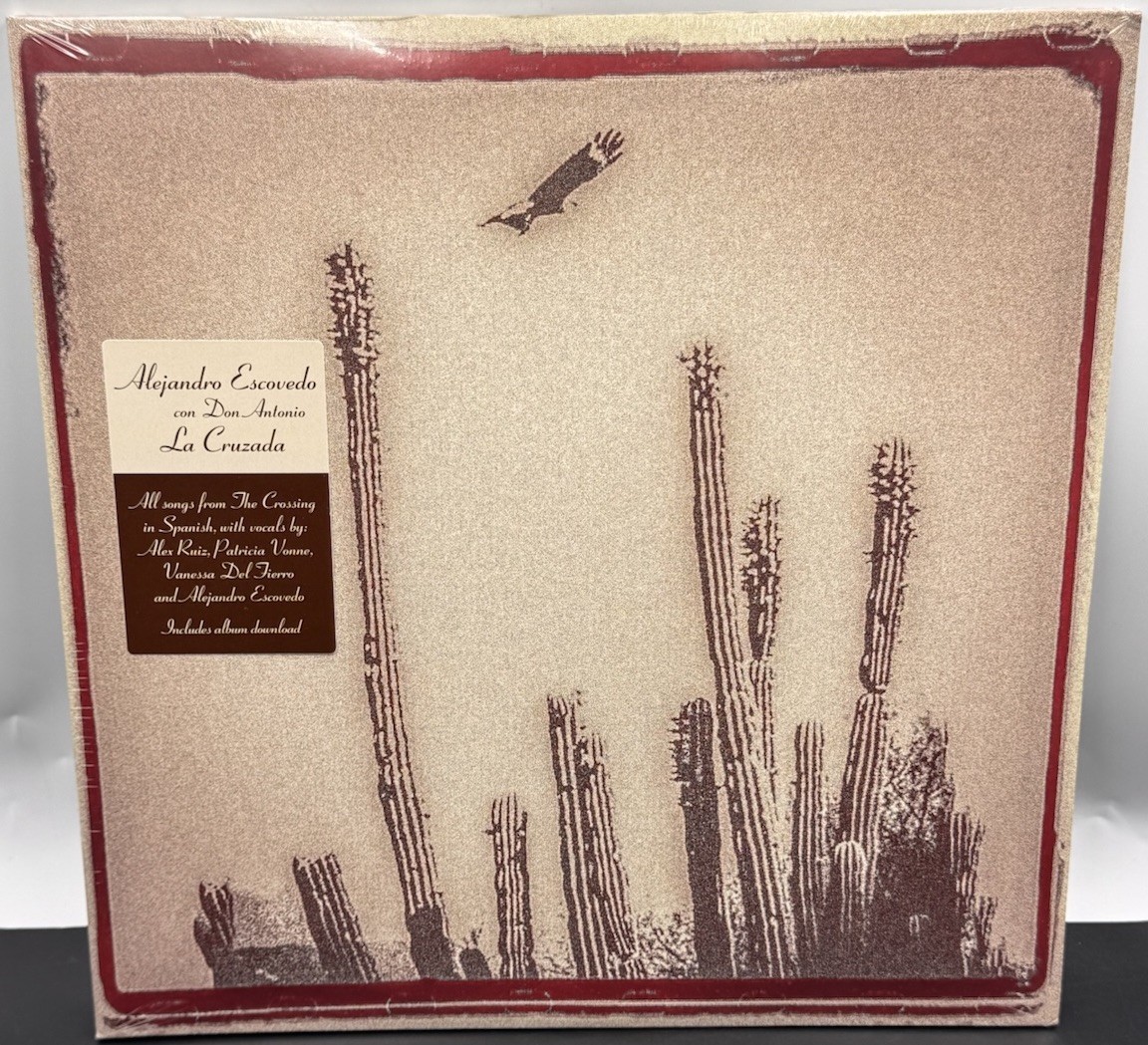 Sealed Alejandro Escovedo, "La Cruzada", 2LP, bone white vinyl #TX&indielegend