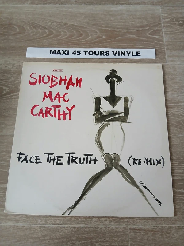 Siobhan mac carthy : Face the truth (Re-mix Long version) 1984 France 12" Maxi 45 Tours Vinyle