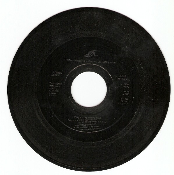 Ronan Keating - When You Say Nothing At All (7", Single, Jukebox) (Very Good Plu