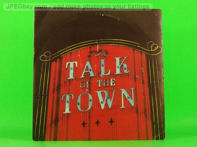 PRETENDERS TALK OF THE TOWN (PICTURE SLEEVE) (1) (137) 7" REAL RECORDS