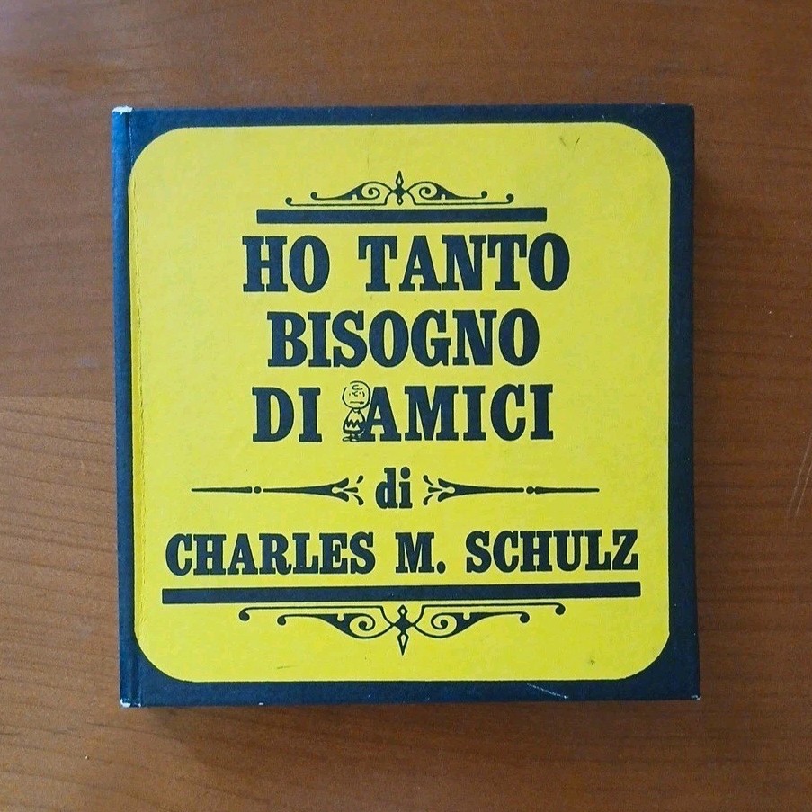 Bompiani Ho tanto bisogno di amici fumetto copertina rigida Schulz 1972