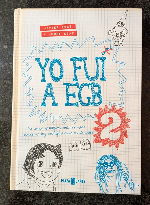 Libro Yo fui a EGB 2