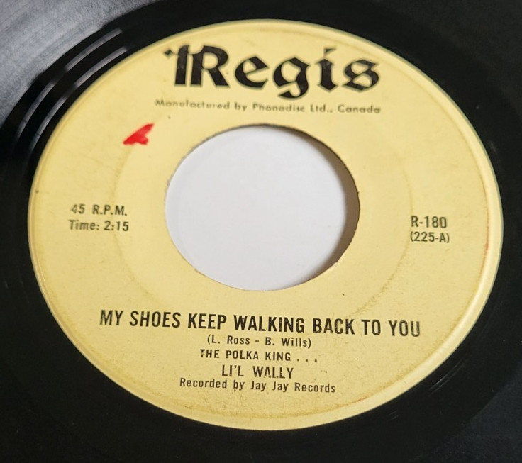 The Polka King LI'L Wally - My Shoes Keep Walking Back To You 45 RPM Record 7"