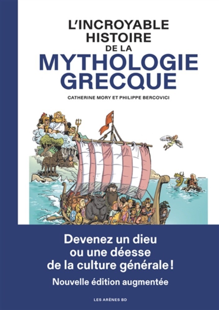 LES ARÈNES BD L'incroyable Histoire  De La Mythologie Grecque (French) 2026