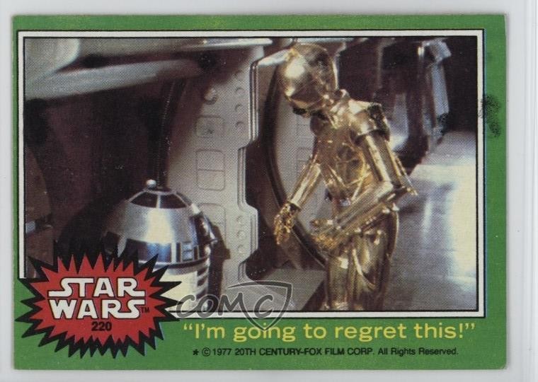 1977 Topps Star Wars I'm Going to Regret This! #220 17qs