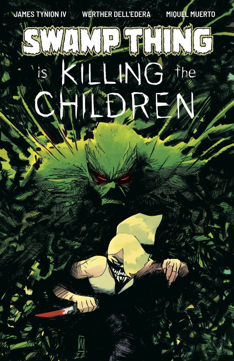 Swamp Thing Is Killing The Children #1 A Main Werther Dell'Edera PREVENDITA 12/2/26