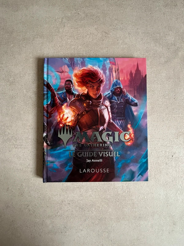 Magic The Gathering Le Guide visuel Jay Annelli Larousse – Comme neuf