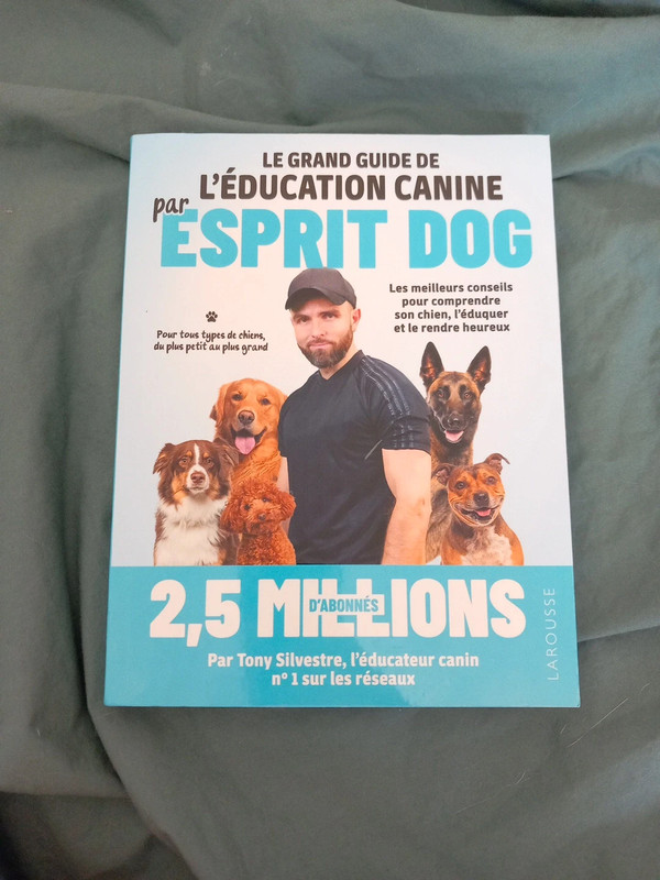 Livre Le grand guide de l'éducation canine par Esprit Dog