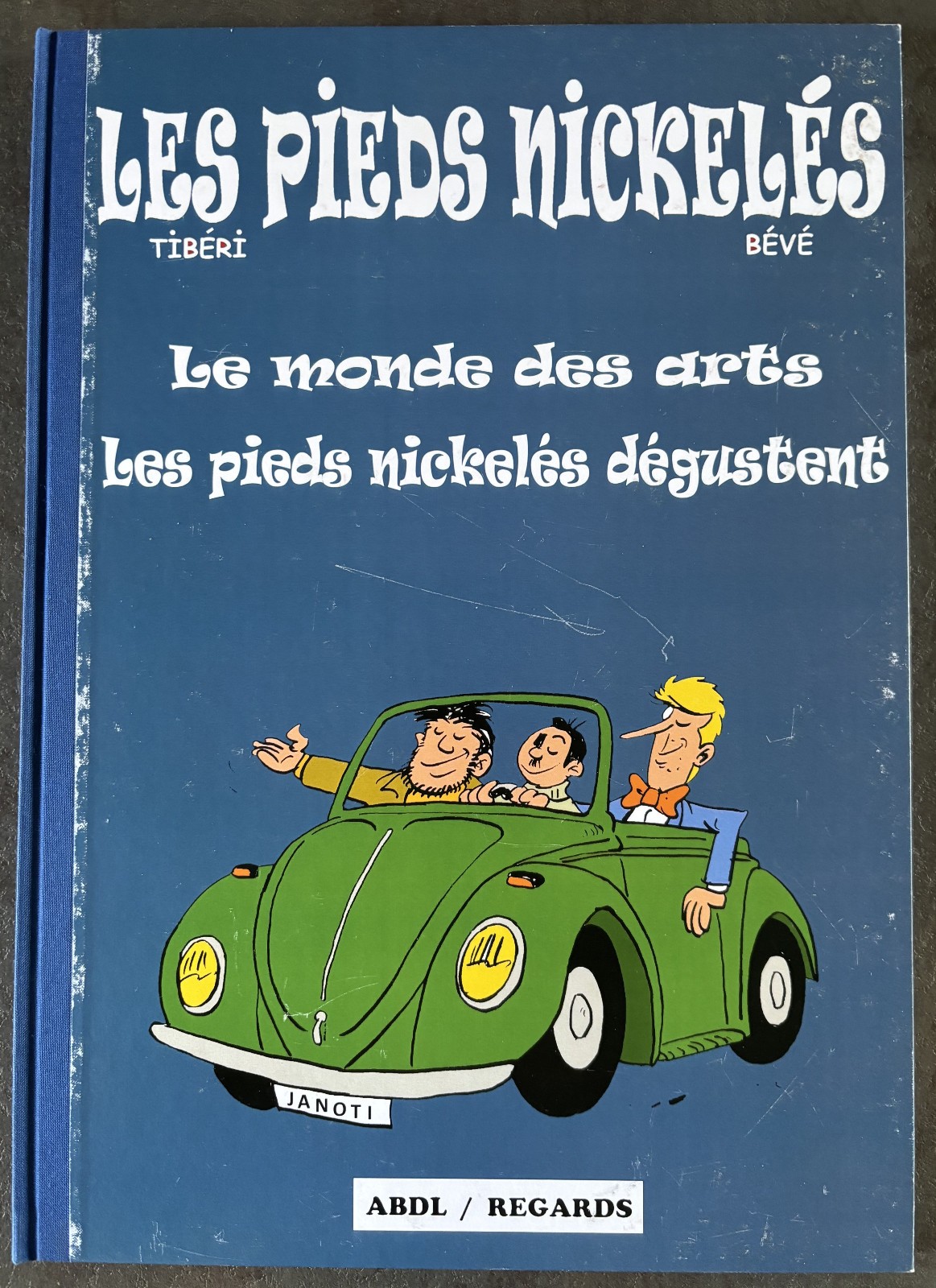 LES PIEDS NICKELES - ALBUM DOUBLE - EDITIONS ABDL/REGARDS - TL 35 EX. - TBE