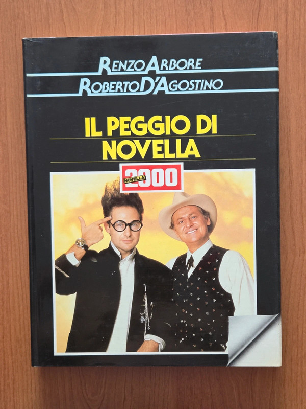 Il peggio di Novella 2000 - R. Arbore, R. D'Agostino 📕