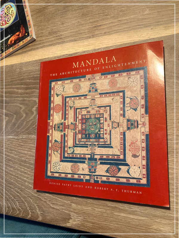 Mandala the architecture of enlightenment Denise patry