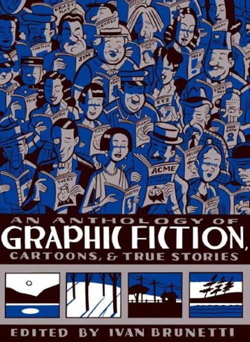 Un'antologia di narrativa grafica, cartoni animati e storie vere Hardc
