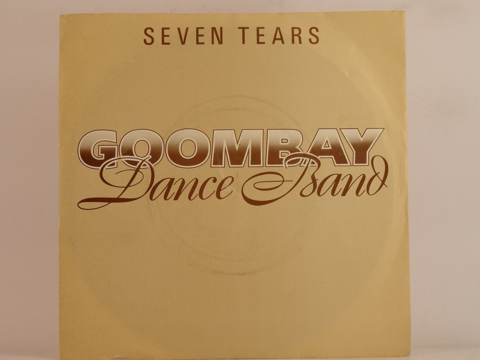 GOOMBAY DANCE BAND SEVEN TEARS (109) 2 Track 7" Single including Picture Sleeve 