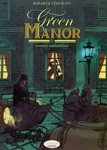 Green Manor Parte I: Assassini e gentiluomo di Fabien Vehlmann: nuovo