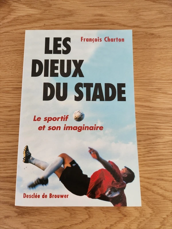 Les dieux du stade de François Charton
