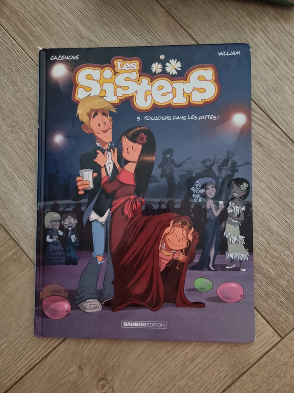 Bd les sisters 9 Toujours dans les pattes