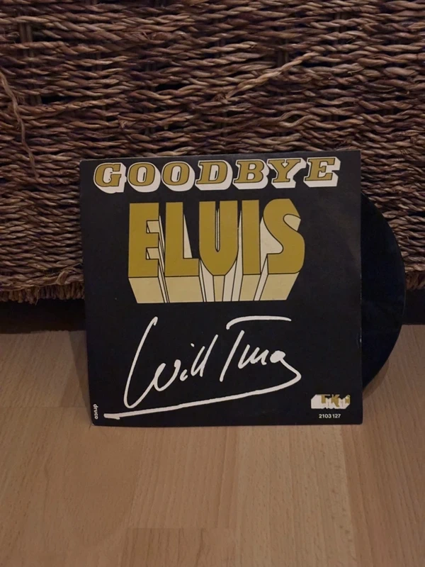 7" Vinyl Single Will Tura - Goodbye Elvis (Druco)