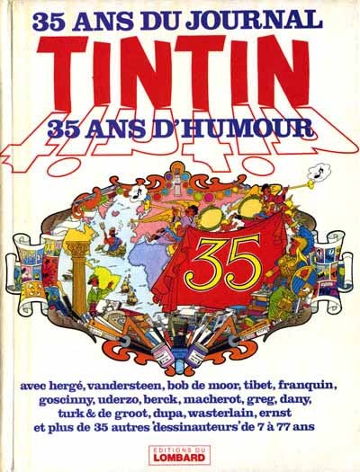 LOMBARD Tintin  35 Ans Du Journal Tintin 35 Ans D'humour (French)  Collection St