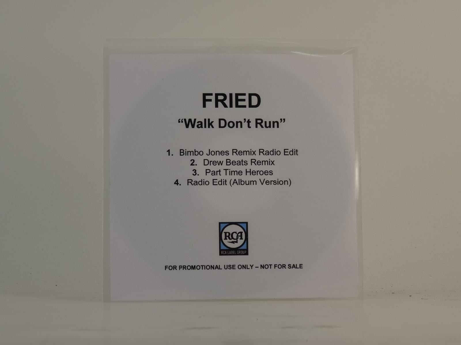 FRIED WALK DON'T RUN (D87) Must have 