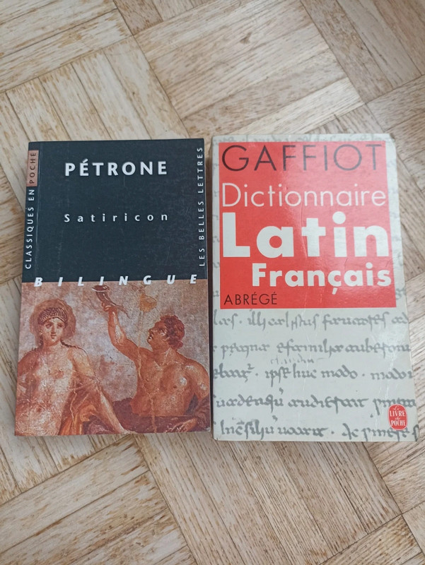 Satiricon de Pétrone et dictionnaire latin TBE