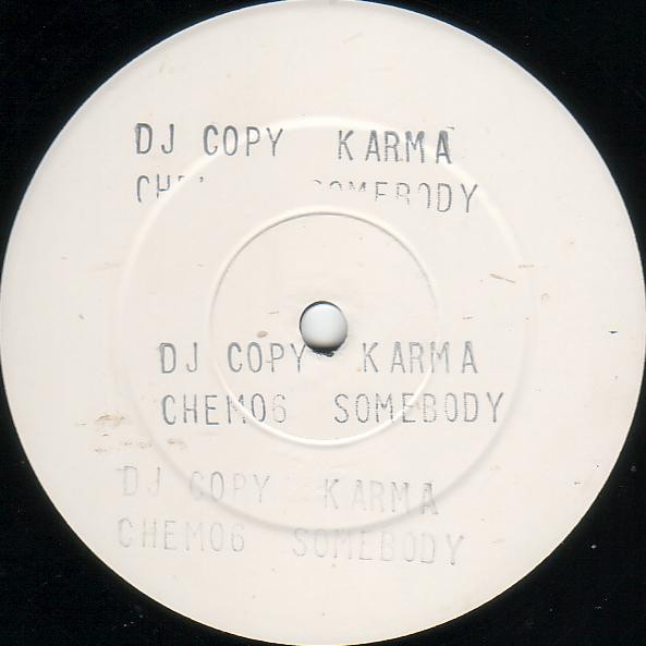 Karma (14) - Somebody - 12", W/Lbl, Sta