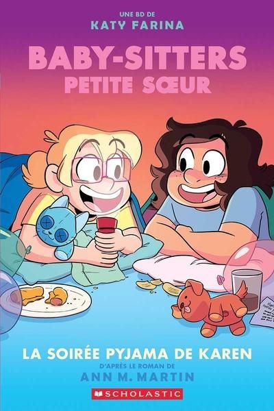 SCHOLASTIC Baby-Sitters Petite Soeur  La Soirée Pyjama De Karen (French) 08 by K