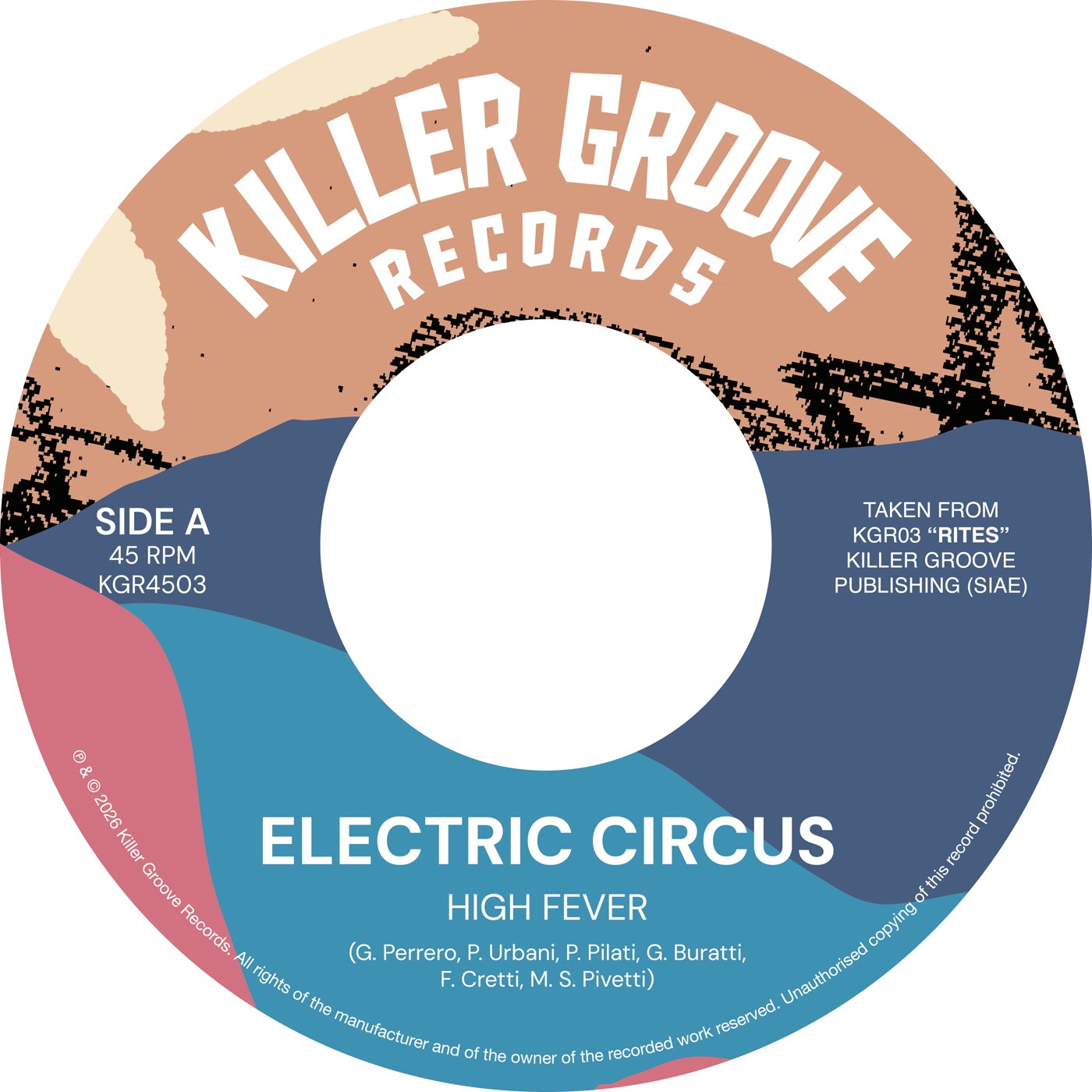 Electric Circus High Fever / Ogres 7 inch Vinile 45 RPM KGR4503 Nuovo