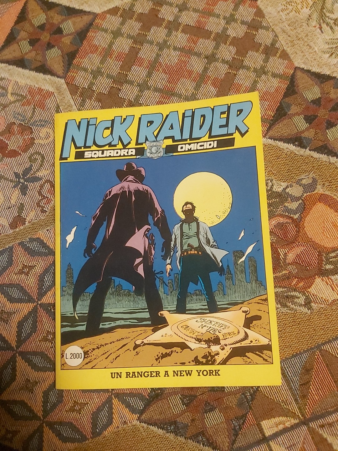  Sergio Bonelli Editore : Nick Raider n. 25 Un Ranger A New York 