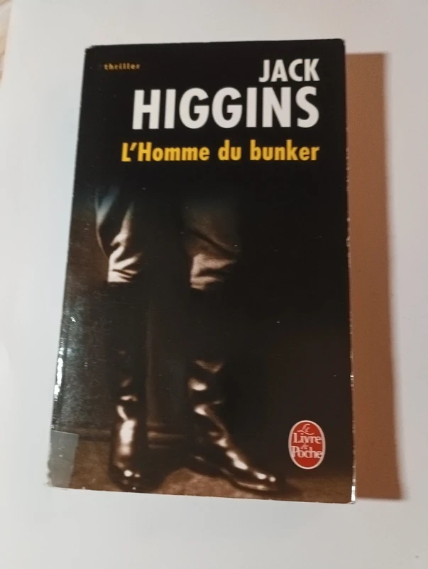 Livre jack Higgins l'homme du bunker