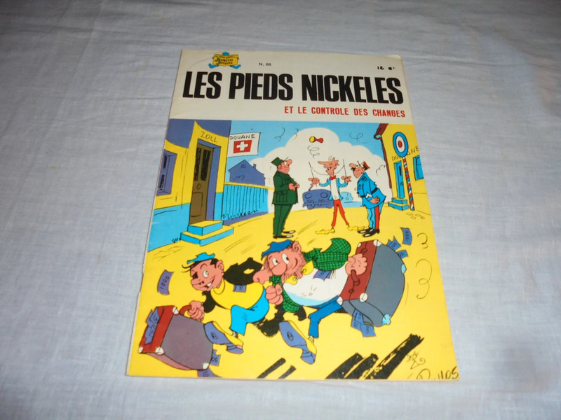 BD Les Pieds Nickelés 66 : Les Pieds Nickelés et le contrôle des changes Editions SPE 1983