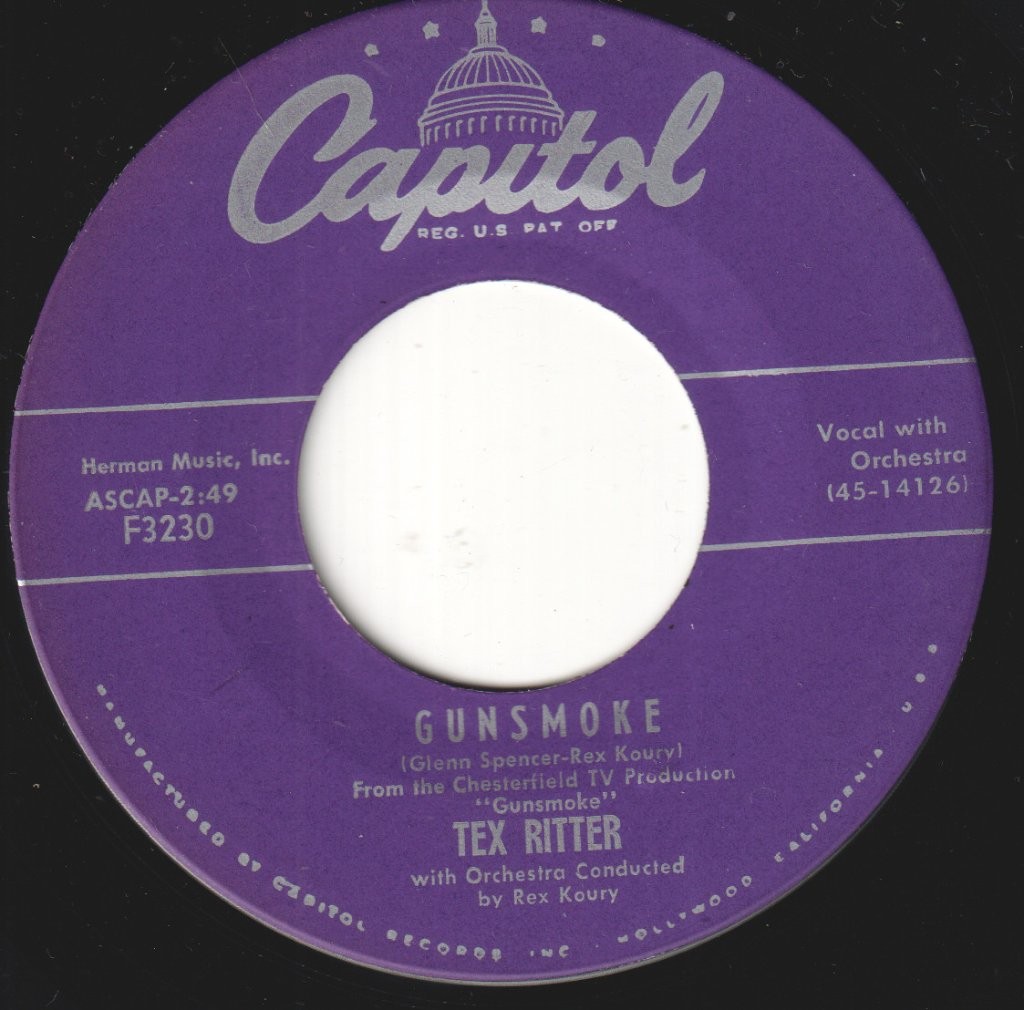 Tex Ritter Gunsmoke / Remember the Alamo Vinile 7" USA Capitol 1955 F3230
