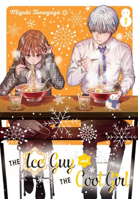 The Ice Guy and the Cool Girl 07 by Miyuki Tonogaya (Paperback Book)
