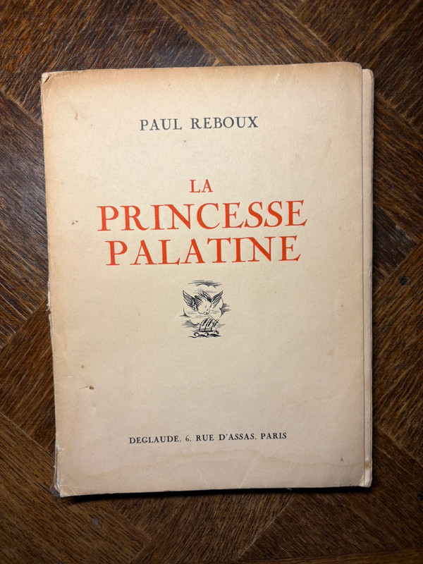 La princesse palatine Paul reboux édition originale