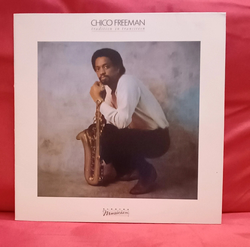 Chico Freeman: tradition in transition