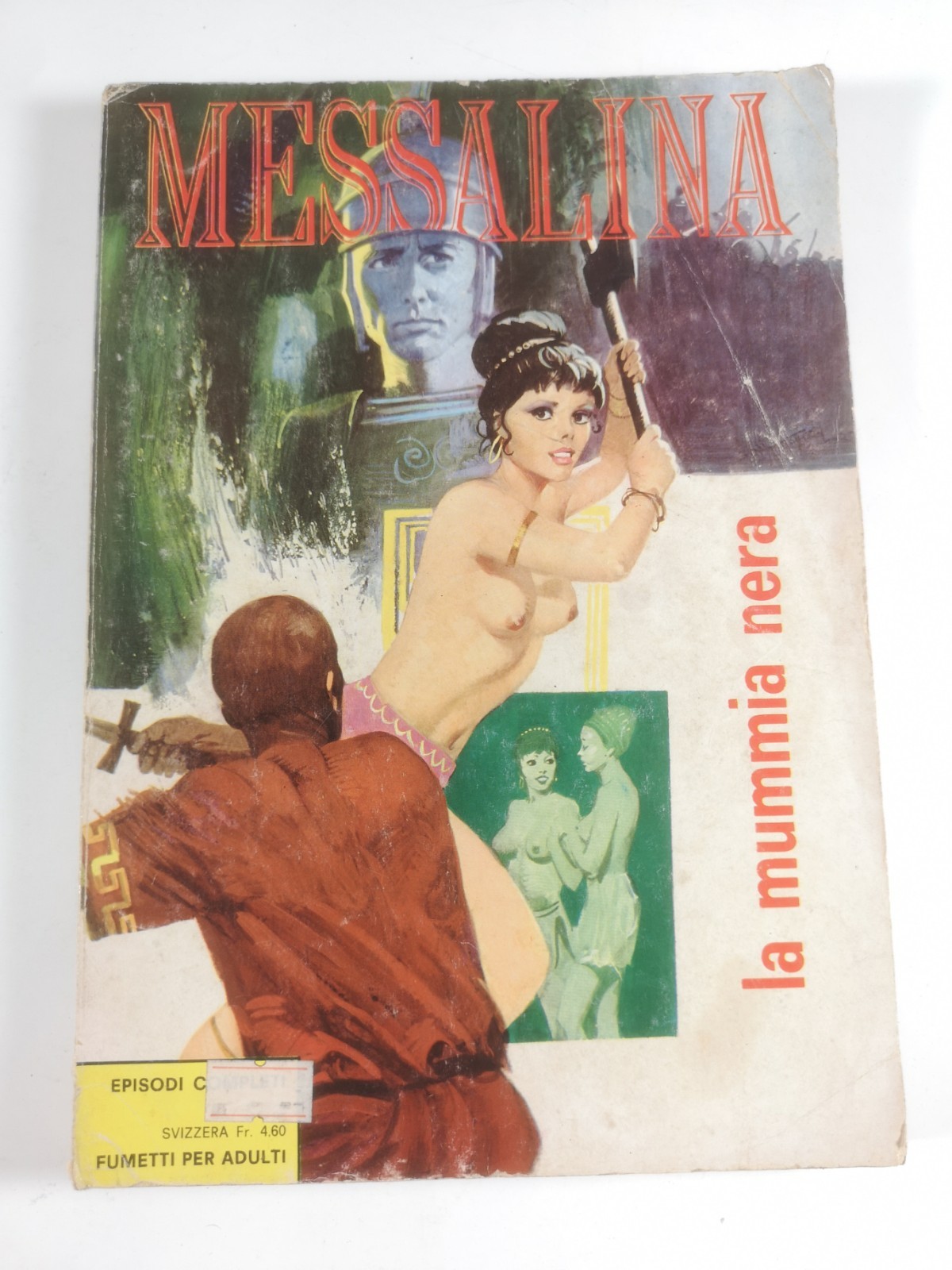 Messalina gigante n.15 "la mummia nera" ed.EP 1971